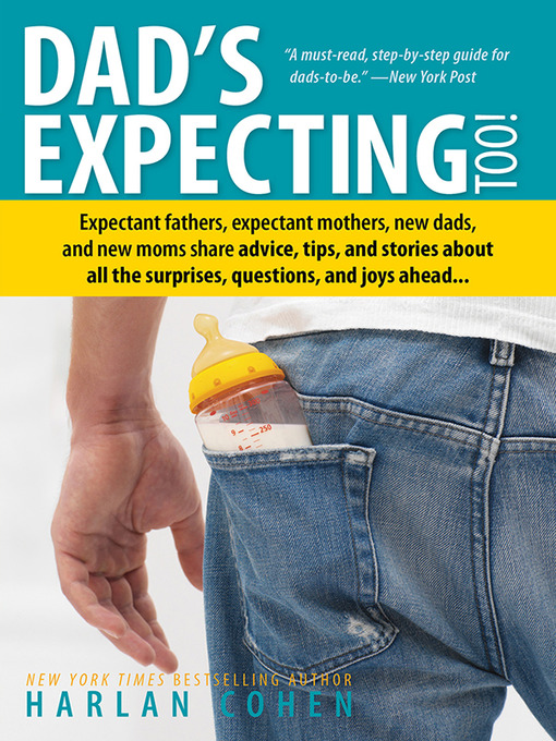 Title details for Dad's Expecting Too by Harlan Cohen - Available